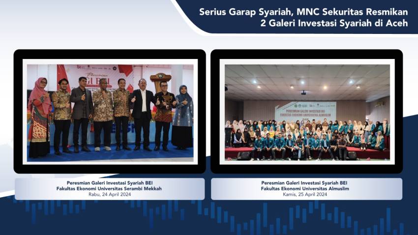 Serius Garap Syariah, MNC Sekuritas Resmikan 2 Galeri Investasi Syariah di Aceh