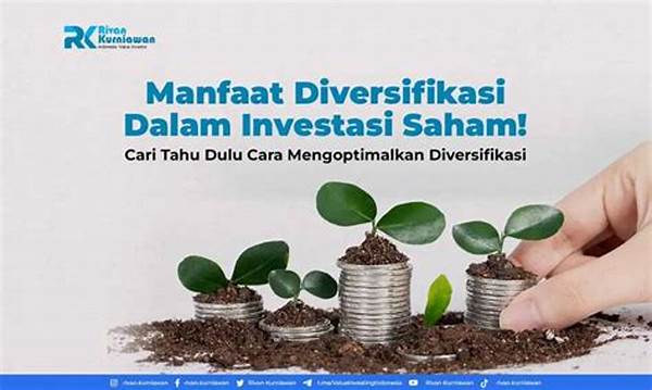 Manfaat Diversifikasi Dalam Bisnis Investasi