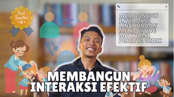 Membangun Interaksi Efektif Pembelajaran Mandiri Melalui Komunikasi Daring