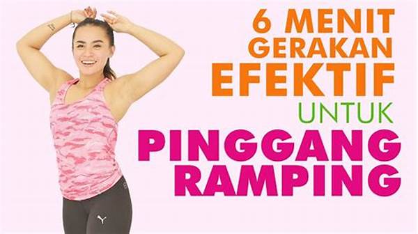 Tips Praktis Mengecilkan Pinggang Dan Membentuk Tubuh Ideal