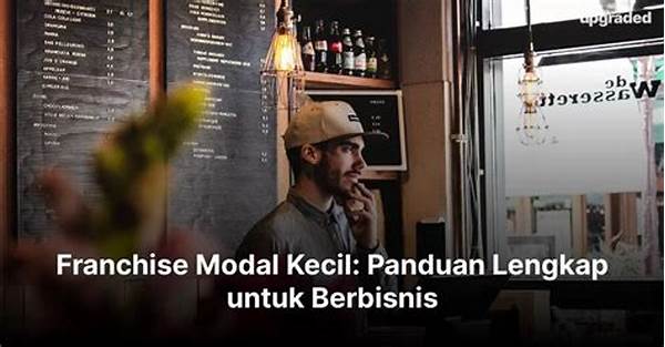Panduan Lengkap Franchise Modal Rendah Untuk Pemula