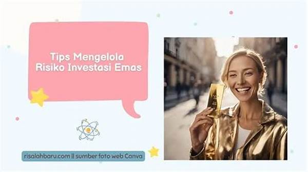 Tips Mengelola Risiko Investasi Emas Digital 2025